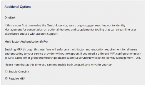 Menu of options to use Enable OneLink or Require MFA